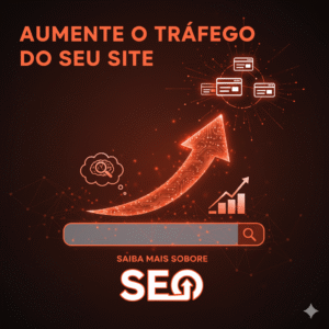 Saiba mais sobre SEO e aumente o tráfego do seu site
